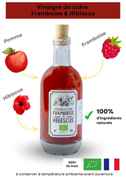 Vinaigre de cidre non pasteurisé - Framboise & Hibiscus